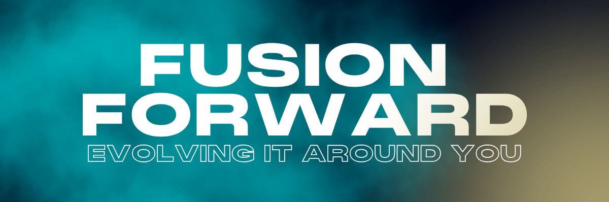 Fusion-Forward-2025-1-1-aspect-ratio-813-270