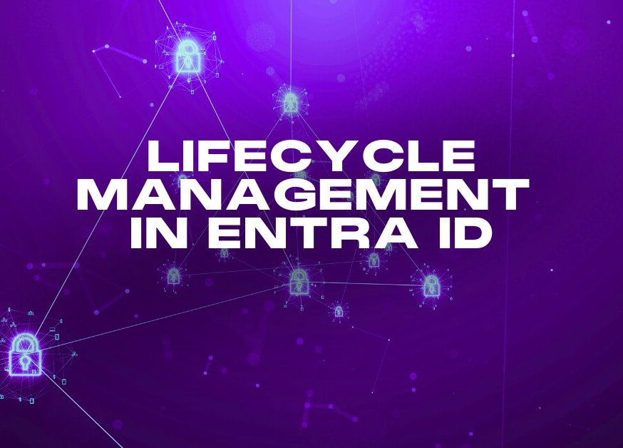 Lifecycle-Management-in-Entra-ID-aspect-ratio-376-270