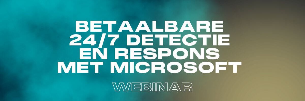 Webinar-247-detectie-en-respons-met-Microsoft_Interstellar-aspect-ratio-813-270